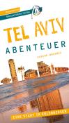 Sabine Brandes: Tel Aviv - Abenteuer Reiseführer Michael Müller Verlag - Taschenbuch