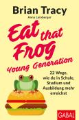 Anna Leinberger: Eat that Frog - Young Generation - Taschenbuch