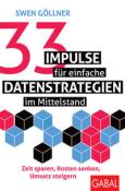 Swen Göllner: 33 Impulse für einfache Datenstrategien im Mittelstand - Taschenbuch