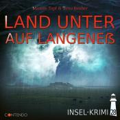 Insel-Krimi - Land Unter Auf Langeneß, 1 Audio-CD - CD