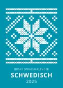 Elizabet Gerber Andelius: Sprachkalender Schwedisch 2025