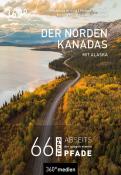 Karin Schreiber: Der Norden Kanadas mit Alaska - Taschenbuch