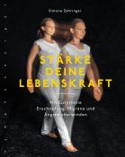 Simone Zähringer: Stärke deine Lebenskraft - Taschenbuch