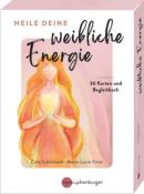 Celia Schönstedt: Heile deine weibliche Energie