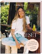 Caroline Deisler: VEGAN RESET - gebunden
