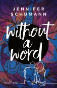 Jennifer Schumann: Without a Word - Taschenbuch