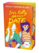 Ashley Herring Blake: Bright Falls 3. Iris Kelly doesn´t date - Taschenbuch