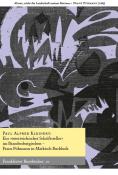 Paul Alfred Kleinert: Ein österreichischer Schriftsteller im Brandenburgischen - Taschenbuch