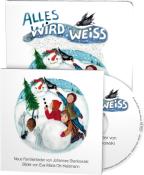 Eva-Maria Ott-Heidmann: Alles wird weiss, m. 1 Audio-CD