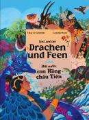 Thuy Le-Scherello: Das Land der Drachen und Feen -   t n  c con R ng cháu Tiên - gebunden