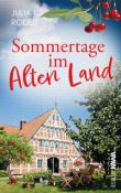 Julia K. Rodeit: Sommertage im Alten Land - Taschenbuch