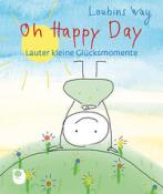 Oh Happy Day - Taschenbuch