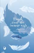 Engel sind dir immer nah - gebunden