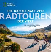 Kate Courtney: Die 100 ultimativen Radtouren der Welt - gebunden