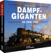 Brian Solomon: Dampf-Giganten in den USA - gebunden