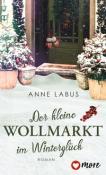 Anne Labus: Der kleine Wollmarkt im Winterglück - Taschenbuch
