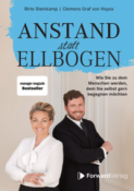 Clemens Graf von Hoyos: Anstand statt Ellbogen - gebunden