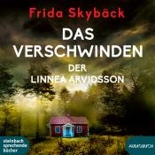 Frida Skybäck: Das Verschwinden der Linnea Arvidsson, 1 Audio-CD, MP3 - cd