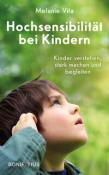 Melanie Vita: Hochsensibilität bei Kindern - Taschenbuch
