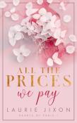 Laurie Jixon: All the prices we pay - Hearts of Paris - Taschenbuch