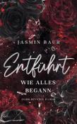 Jasmin Baur: Entführt - Taschenbuch