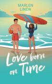 Marlen Linda: Love born on Time - Taschenbuch