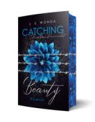 J. S. Wonda: CATCHING BEAUTY - Taschenbuch