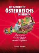 Thomas Brezina: Die Geschichte Österreichs in Reimen - gebunden