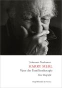 Johannes Neuhauser: Harry Merl - Vater der Familientherapie - gebunden