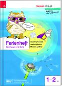 Marlene Lindtner: Ferienheft, Rechnen mit Lilli 1 - Taschenbuch