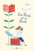 Jenny Bornholdt: Ein Buch ist ein Buch - gebunden