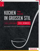 Peter Kirischitz: Kochen im großen Stil Viele Portionen - viel Genuss Gastronomie - Catering - Gemeinschaftsverpflegung