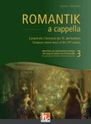 Romantik a cappella (Chorbuch) - Band 3: Adventliche und weihnachtliche Gesänge - Taschenbuch