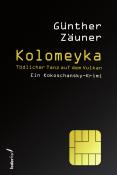 Günther Zäuner: Kolomeyka - Taschenbuch