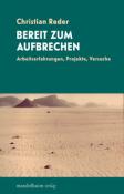 Christian Reder: Bereit zum Aufbrechen