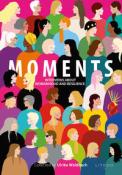 MOMENTS - Interviews about Womanhood and Resilience - Taschenbuch