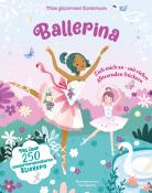 Ballerina (Mein glitzerndes Stickerbuch) - gebunden