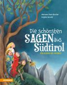 Marianne Ilmer Ebnicher: Die schönsten Sagen aus Südtirol - gebunden