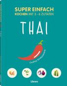 Orathay Souksisavanh: Super Einfach - Thai