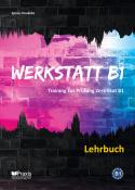 Spiros Koukidis: Werkstatt B1 - Lehrbuch - Taschenbuch