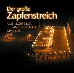 Musikkoprs der 11. Panzer-Gren: Der große Zapfenstreich, 1 Schallplatte