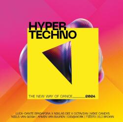 Various: HYPERTECHNO 2024 - The New Way Of Dance, 2 Audio-CD - CD