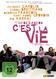 C´est la vie - So sind wir, so ist das Leben, 1 DVD - DVD