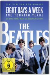 The Beatles: Eight Days a Week - The Touring Years, 1 DVD - DVD