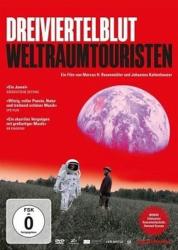 Dreiviertelblut - Weltraumtouristen, 1 DVD - DVD