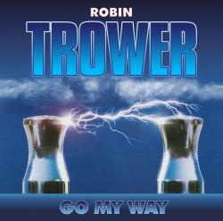 Robin Trower: Go My Way, 2 Schallplatten