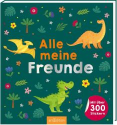 Buchcover mit dem Titel 'Alle meine Freunde'. Illustrationen von Dinosauriern und bunten Pflanzen.