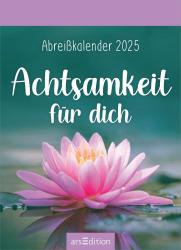 Abreißkalender Achtsamkeit für dich 2025