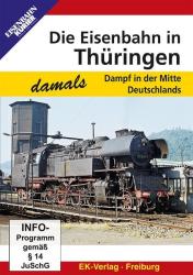 Die Eisenbahn in Thüringen - damals, 1 DVD-Video - DVD