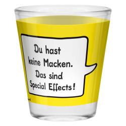 Glas mit gelbem Hintergrund und einem Sprechblasen-Motiv. Text: 'Du hast keine Macken. Das sind Special Effects!'